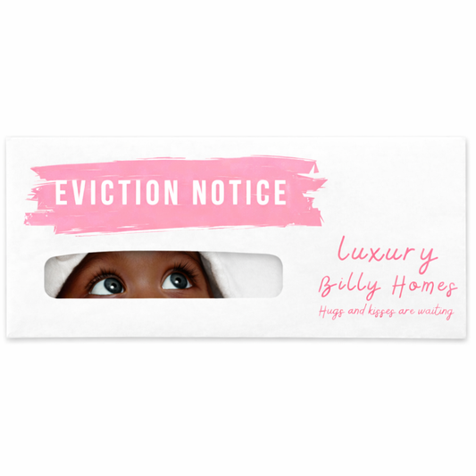 Cuddly eviction notice