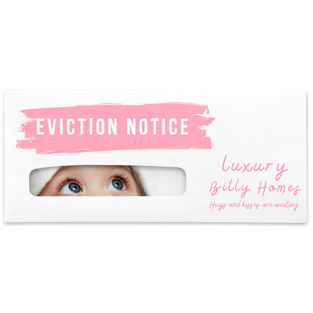 Cuddly eviction notice